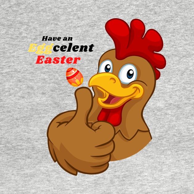 Have an Eggcelent Easter Rooster by IlanaArt